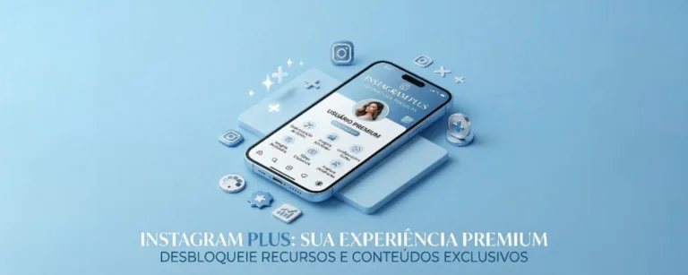 Instagram Plus: Tudo sobre a Assinatura Premium do Instagram que a Meta Está Testando Agora