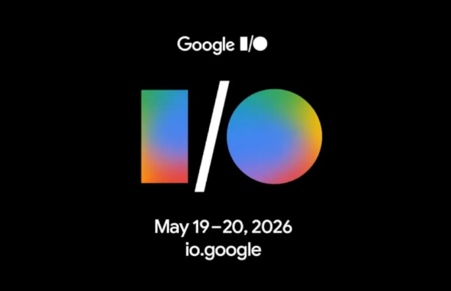Google I/O 2026: Datas Confirmadas para o maior Evento de IA e Android do Ano, Android 17 Cinnamon Bun, Gemini, Android TV, Chrome e Cloud